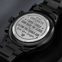 To My Soulmate – Turn Back Time Watch | A Meaningful Gift for Him
