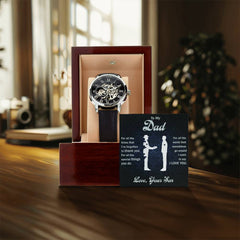 To My Dad – Always Remember I Love You | Luxury Openwork Watch