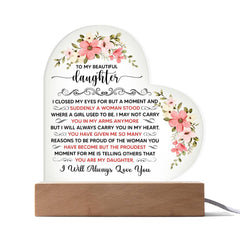 To My Beautiful Daughter – Acrylic Heart Plaque | A Gift She’ll Treasure Forever