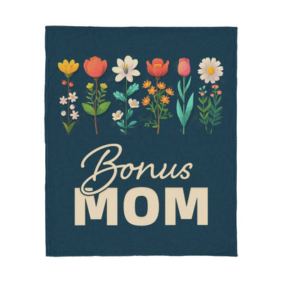 Bonus Mom Blanket – A Meaningful Gift to Show Your Love & Appreciation