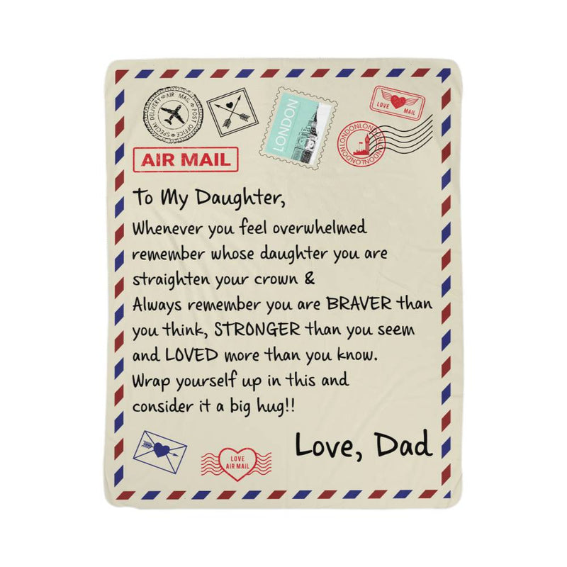 To My Daughter – Braver Than You Believe Blanket (From Dad) | A Gift She’ll Always Feel